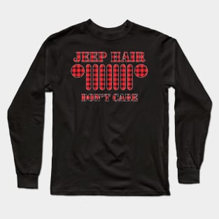 Jeep Hair Don't Care Red Plaid Buffalo Jeep Lover Jeep Men/Women/Kid Jeeps Long Sleeve T-Shirt